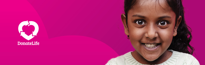 Become An Organ Donor Smiling child next to DonateLife logo encouraging organ donor registration